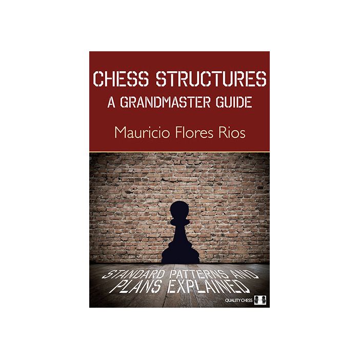 Chess Structures: A Grandmaster Guide book cover